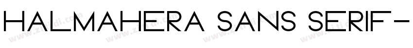HALMAHERA SANS SERIF字体转换